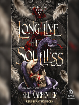 cover image of Long Live the Soulless